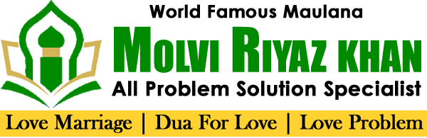 World Famous Molvi Riyaz khan +91-6378069810